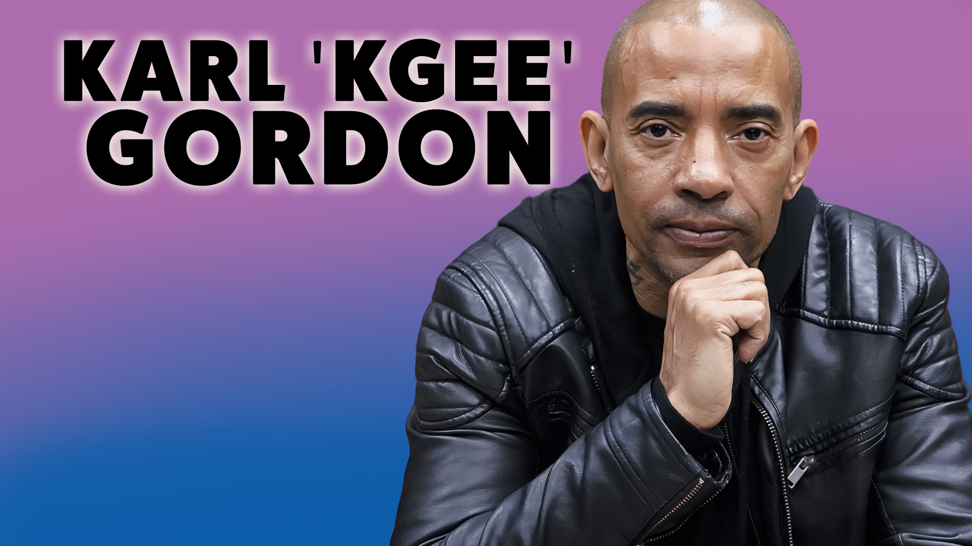 Karl 'KGee' Gordon